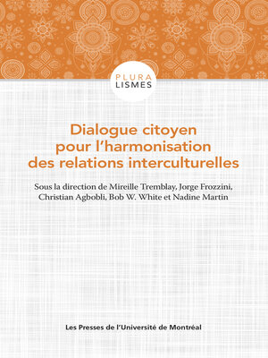 cover image of Dialogue citoyen pour l'harmonisation des relations interculturelles